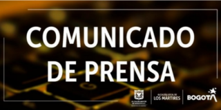 Comunicado a la opinión pública, sobre el evento: Caravana de Reactivación Económica realizado el 11 de julio de 2021 en la localidad de Los Mártires.
