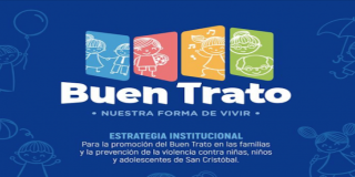 San Cristóbal le apuesta al Buen Trato