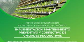 Proceso de contratación - Implementación, mantenimiento preventivo y correctivo de unidades productivas