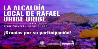 Rendición de Cuentas de Rafael Uribe Uribe vigencia 2020