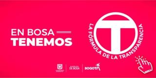 Bosa tiene ‘La Fórmula de la Transparencia’ 