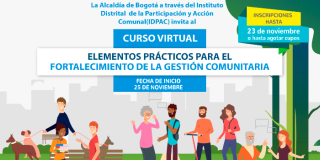 Participe en el proceso de formación virtual en "Elementos prácticos para el fortalecimiento de la gestión comunitaria"