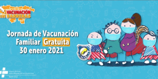 Jornada de Vacunación Familiar Gratuita 30 enero 2021