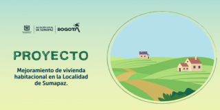 Proyecto de mejoramiento de vivienda habitacional en Sumapaz