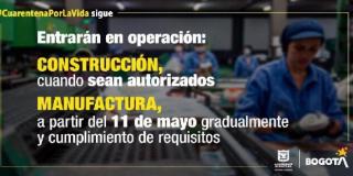 Para reapertura, empresas de construcción y manufactura deberán inscribirse y ser autorizadas por la Administración Distrital.