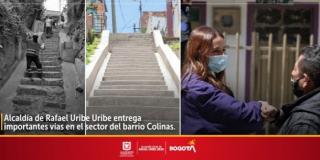 ​Alcaldía Rafael Uribe Uribe entrega importantes vías en el sector del barrio Colinas.