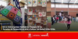 Así se vivió el primer Festival de Clausura de las ‘Escuelas de Formación en Arte y Cultura’ de Rafael Uribe Uribe. 