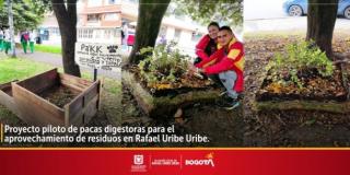 Proyecto piloto de pacas digestoras para el aprovechamiento de residuos en Rafael Uribe Uribe.