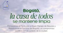 Imagen de la campaña 'Bogotá, la casa de todos se mantiene limpia'