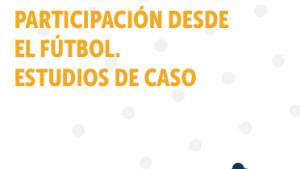 Invitación Expresiones para la participación desde el fútbol