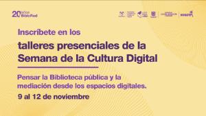 Llega la segunda edición de la Semana de la Cultura Digital e Innovación.