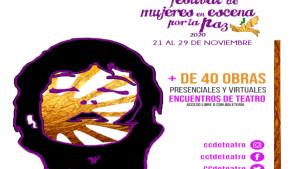 Desde el 21 de noviembre vive el XXIX Festival de Mujeres en Escena