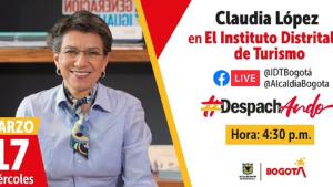 Conéctense desde las 4:30 P.M y conozcan los avances, logros y metas que tiene el sector turístico en Bogotá para este año. Imagen: IDT.
