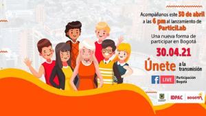 Acompáñanos este 30 de abril al lanzamiento de ParticiLab, una nueva forma de participar en Bogotá.