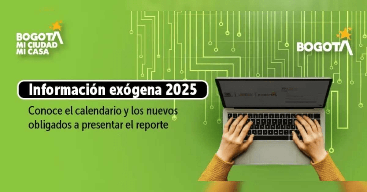Imagen con el texto: información exógena 2025 conoce el calendario y los nuevos obligados a presentar el reporte 