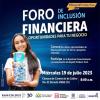 Foro de inclusión financiera para microempresas en Bogotá 19 de julio 