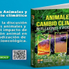 Conoce sobre Animales y Cambio Climático: reflexiones y perspectivas