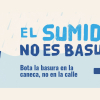 banner Sumidero No es Basurero