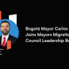 Alcalde Galán se une al Consejo Directivo del Mayors Migration Council