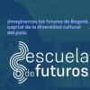 Convocatorias en Bogotá inscríbete hasta 18 octubre Escuela de Futuros