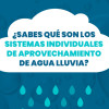 Cómo construir un sistema de captación de aguas lluvias en casa 