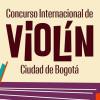 Planes en Bogotá inscripciones concurso Internacional de Violín 2025