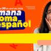 Imagen gráfica relacionada con la Semana del Idioma Español 