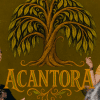 Imagen del vartel promocional de la obra Acantora.