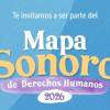 Te invitamos a ser parte del Mapa Sonoro de Derechos Humanos 2026