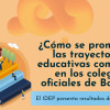 Imagen con el texto ¿Cómo se promueven las trayectorias educativas completas en los colegios oficiales de Bogotá? 