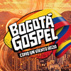 Pieza gráfica de Bogotá Gospel 2026 con texto que dice: “Bogotá Gospel. Como un viento recio”, sobre fondo con montañas, edificaciones de Bogotá y cintas con los colores de la bandera de Colombia.