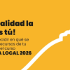 ¡Tu localidad la defines tú! Proyecta Local 2026