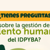 Banner gráfico con el texto: “¿Tienes preguntas sobre la gestión de talento humano del IDPYBA?”. Diseño en tonos blanco, verde y amarillo, con elementos decorativos en la parte inferior.