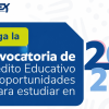 Imagen gráfica con el texto: convocatoria de crédito educativo con oportunidades para estudiar