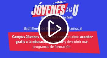 Campus Jóvenes a la U este 2 de diciembre en la Plaza de los Artesanos