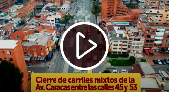 Video: Obras Metro Bogotá desvíos avenida Caracas entre calles 45 y 53