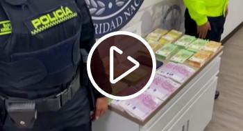 Video: Policía de Bogotá incautó 1.000 millones de pesos en Aeropuerto El Dorado